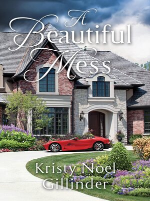 cover image of A Beautiful Mess